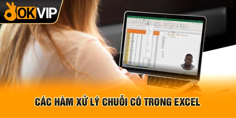 Các hàm xử lý chuỗi có trong excel