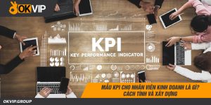 kpi cho nhân viên kinh doanh