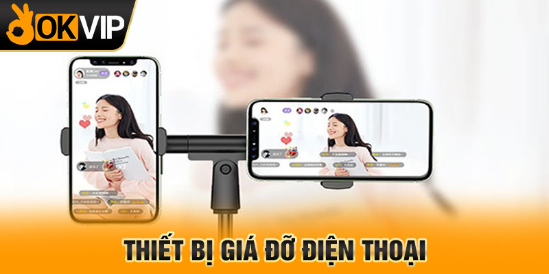 Thiết bị giá đỡ điện thoại