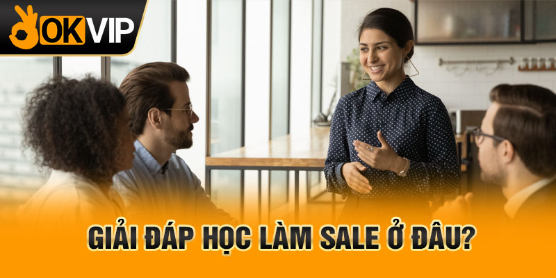 Yêu cầu về kinh nghiệm đối với nhân viên làm sale