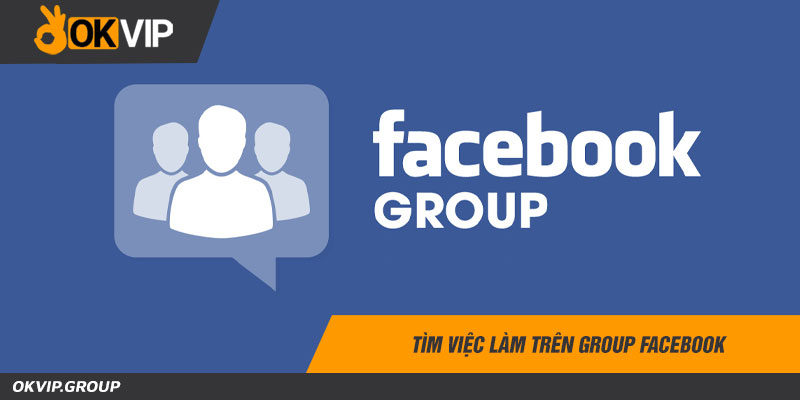 Tìm việc làm trên group facebook