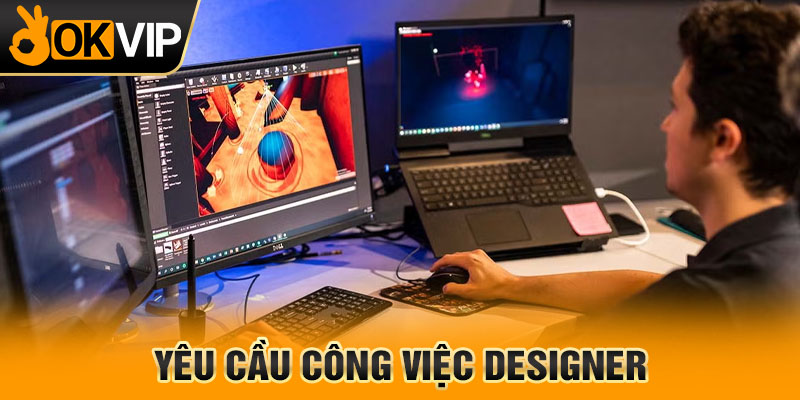 Yêu cầu công việc Designer